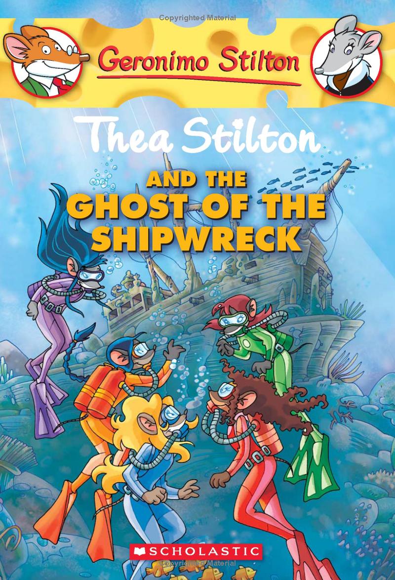 thea stilton and the ghost of the shipwreck - Ảnh 2