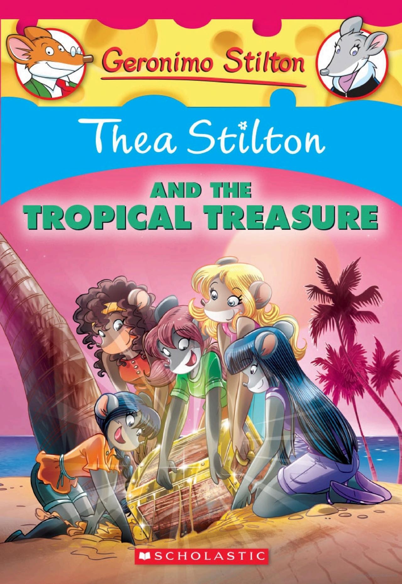 thea stilton and the tropical treasure: a geronimo stilton adventure (thea stilton #22) : a geronimo stilton adventure - Ảnh 2