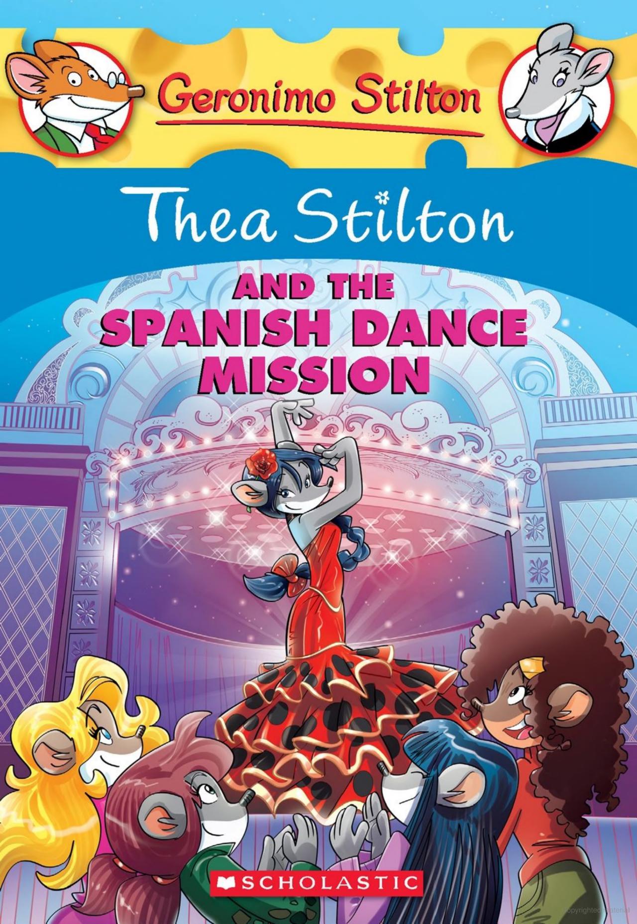 thea stilton - book 16 - thea stilton and the spanish dance mission - Ảnh 2