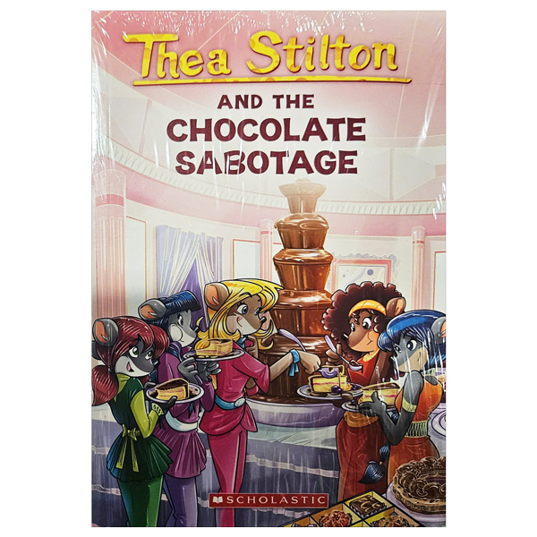 thea stilton - book 19 - thea stilton and the chocolate sabotage