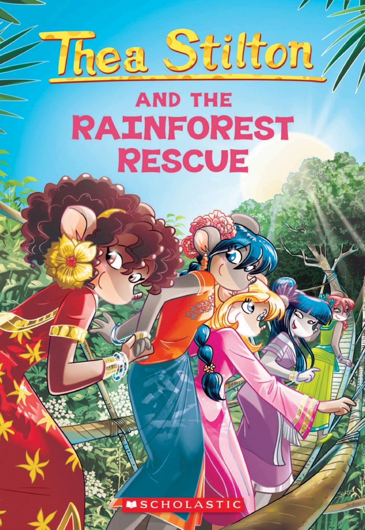 thea stilton - book 32 - thea stilton and the rainforest rescue - Ảnh 2
