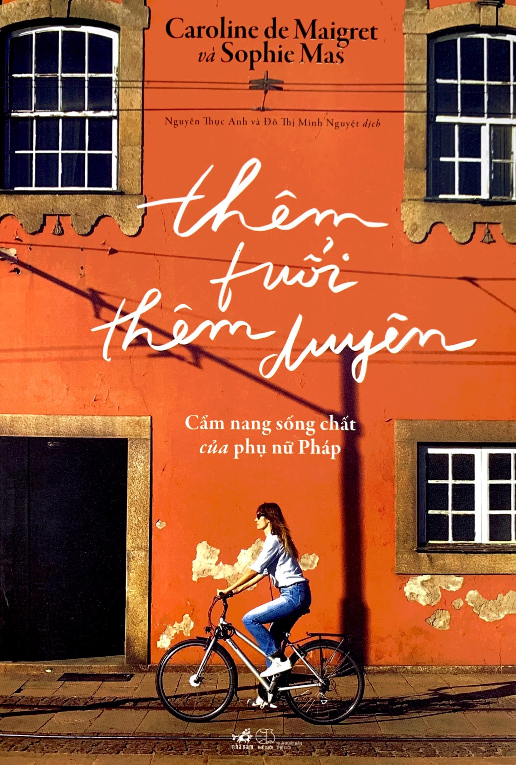 thêm tuổi thêm duyên - cẩm nang sống chất của phụ nữ pháp - Ảnh 2