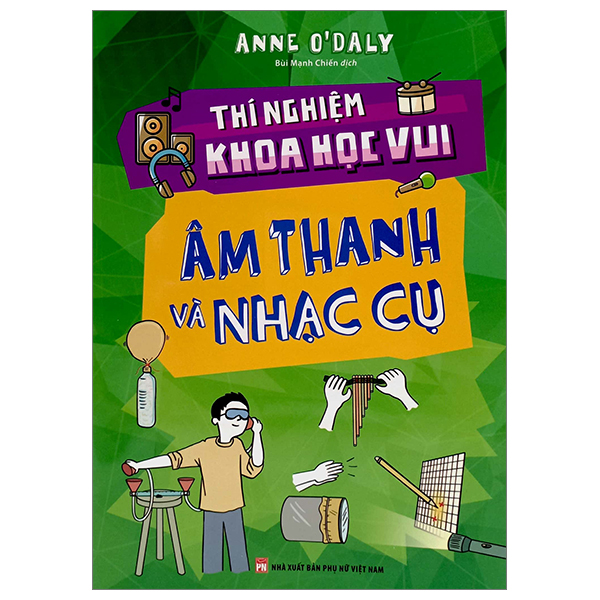 thí nghiệm khoa học vui - âm thanh và nhạc cụ