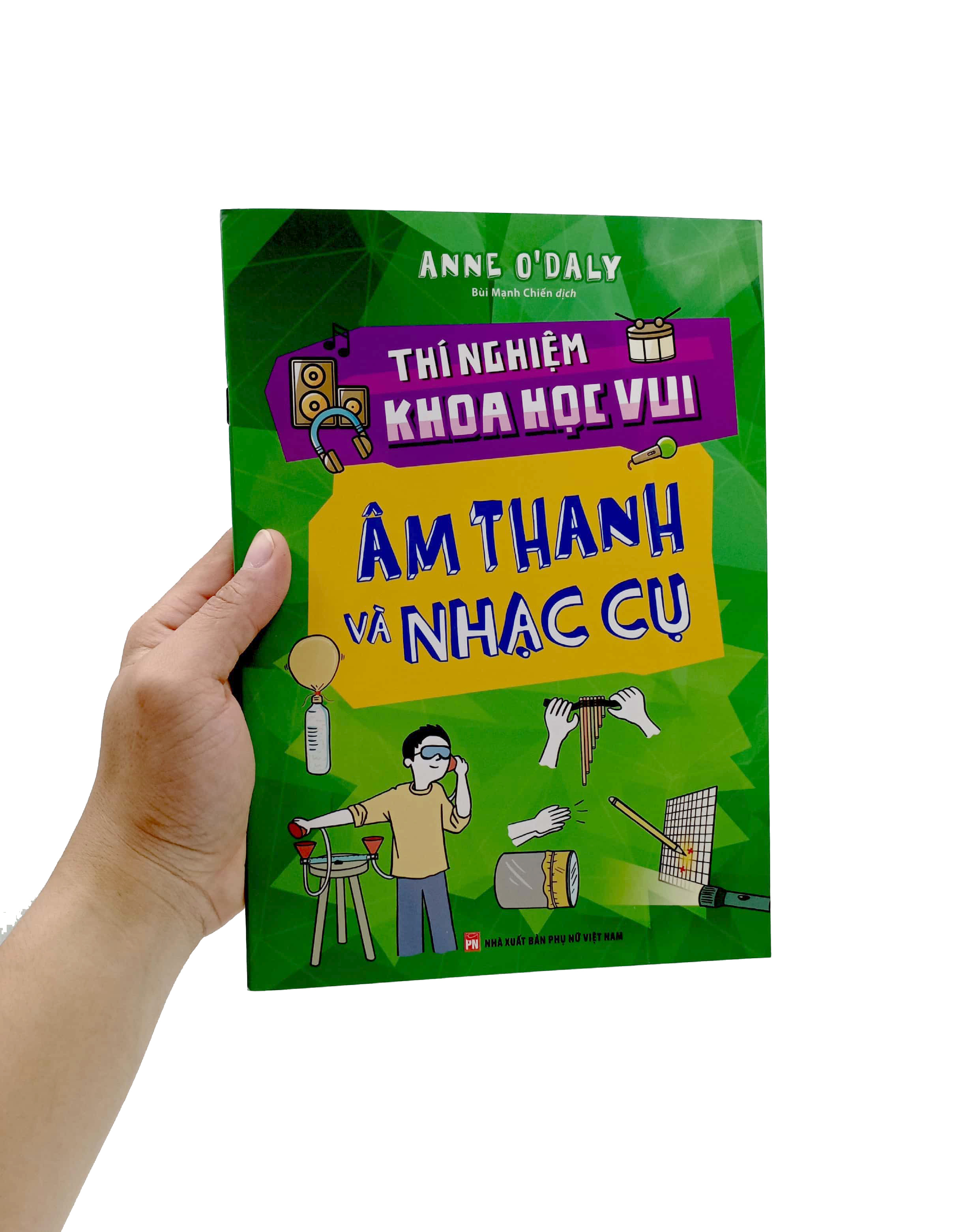 thí nghiệm khoa học vui - âm thanh và nhạc cụ - Ảnh 7