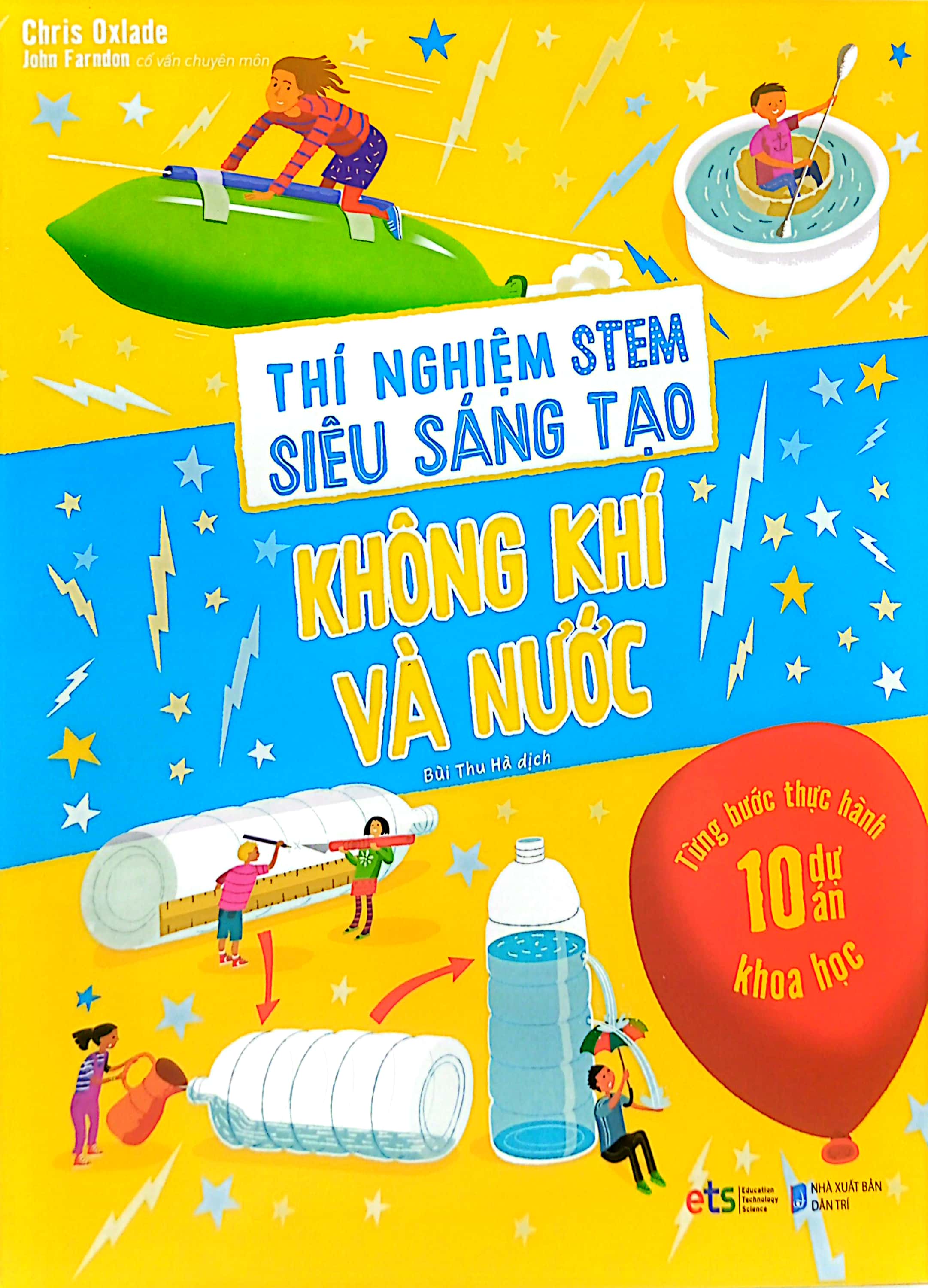 thí nghiệm stem siêu sáng tạo: không khí và nước - Ảnh 2