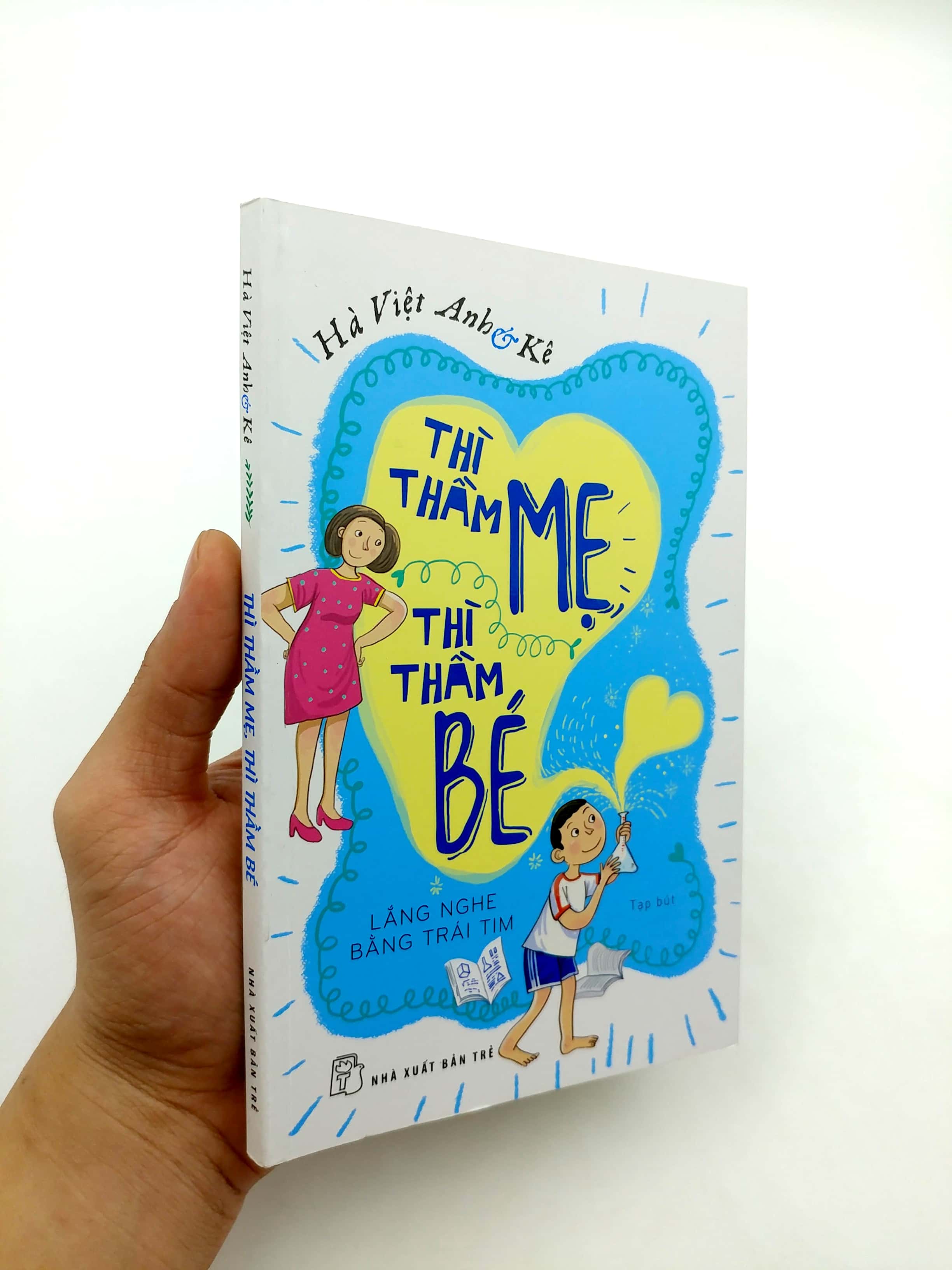 thì thầm mẹ thì thầm bé: lắng nghe bằng trái tim - Ảnh 8