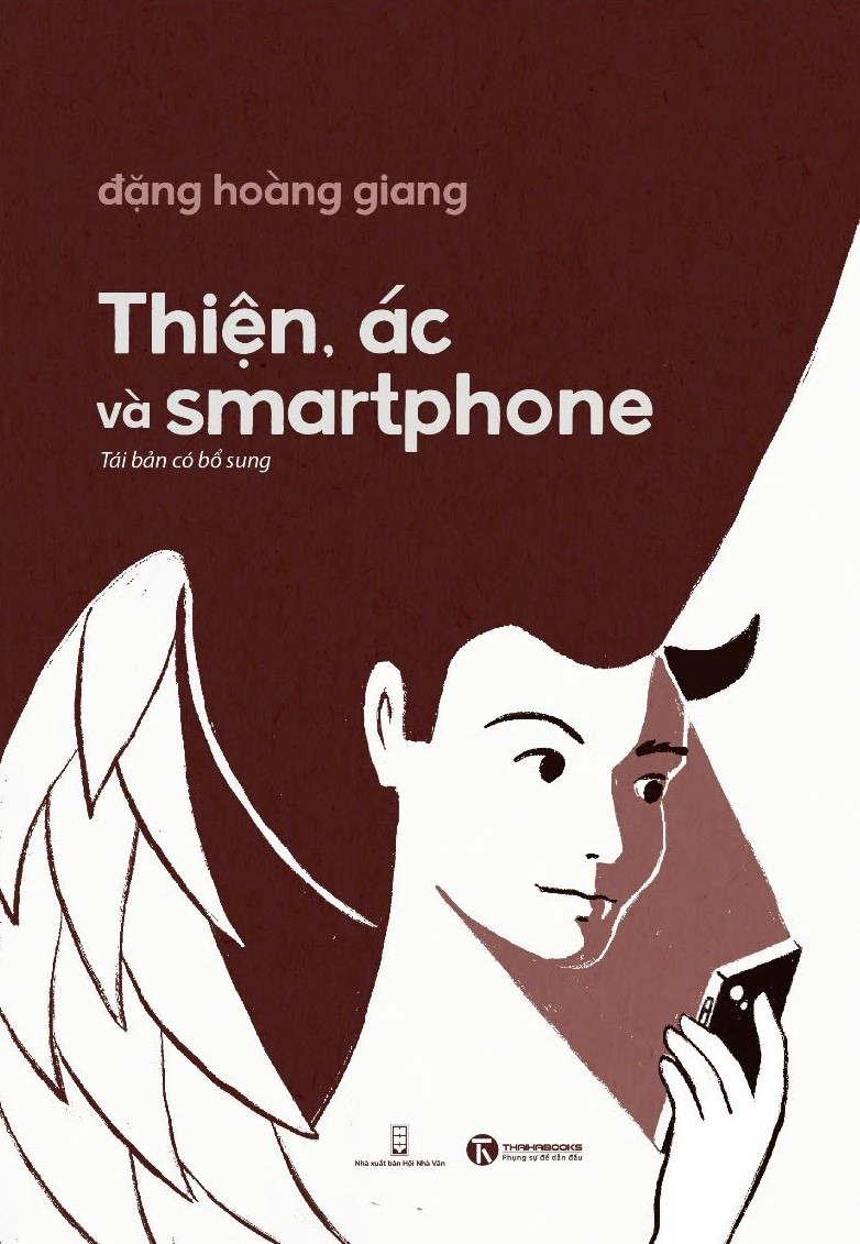 thiện, ác và smartphone (tái bản 2024) - Ảnh 2