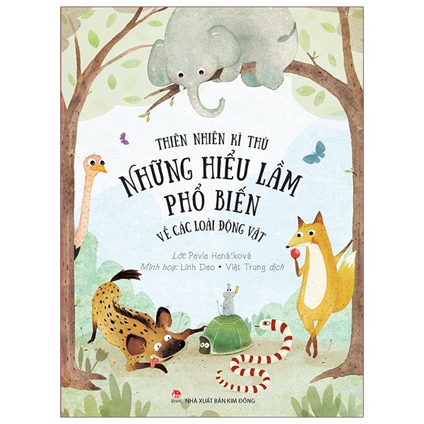 thiên nhiên kì thú - những hiểu lầm phổ biến về các loài động vật (tái bản 2019) - Ảnh 2