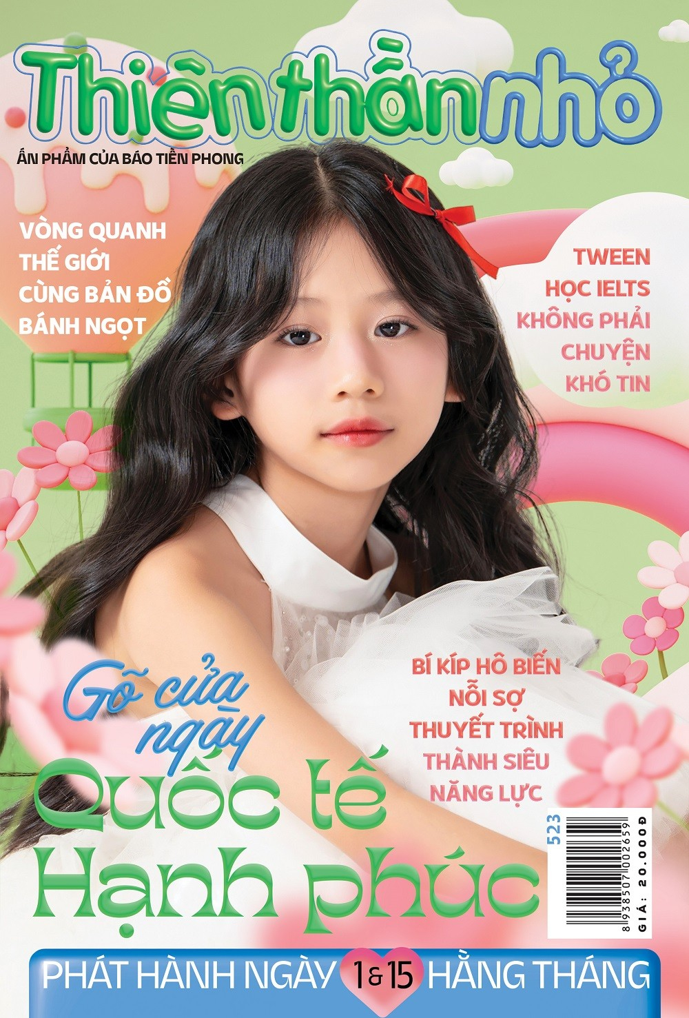 thiên thần nhỏ - số 523 - gõ cửa ngày quốc tế hạnh phúc, “manifest” điều tích cực - Ảnh 2