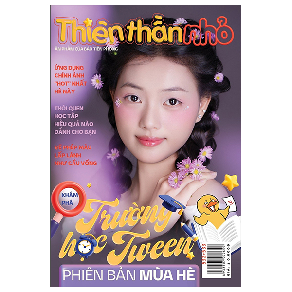 Thiên Thần Nhỏ - Số 532 + 533 - Phiên Bản Mùa Hè - Biết Cách Đặt Mục Tiêu, Lo Gì Không Đạt Được?
