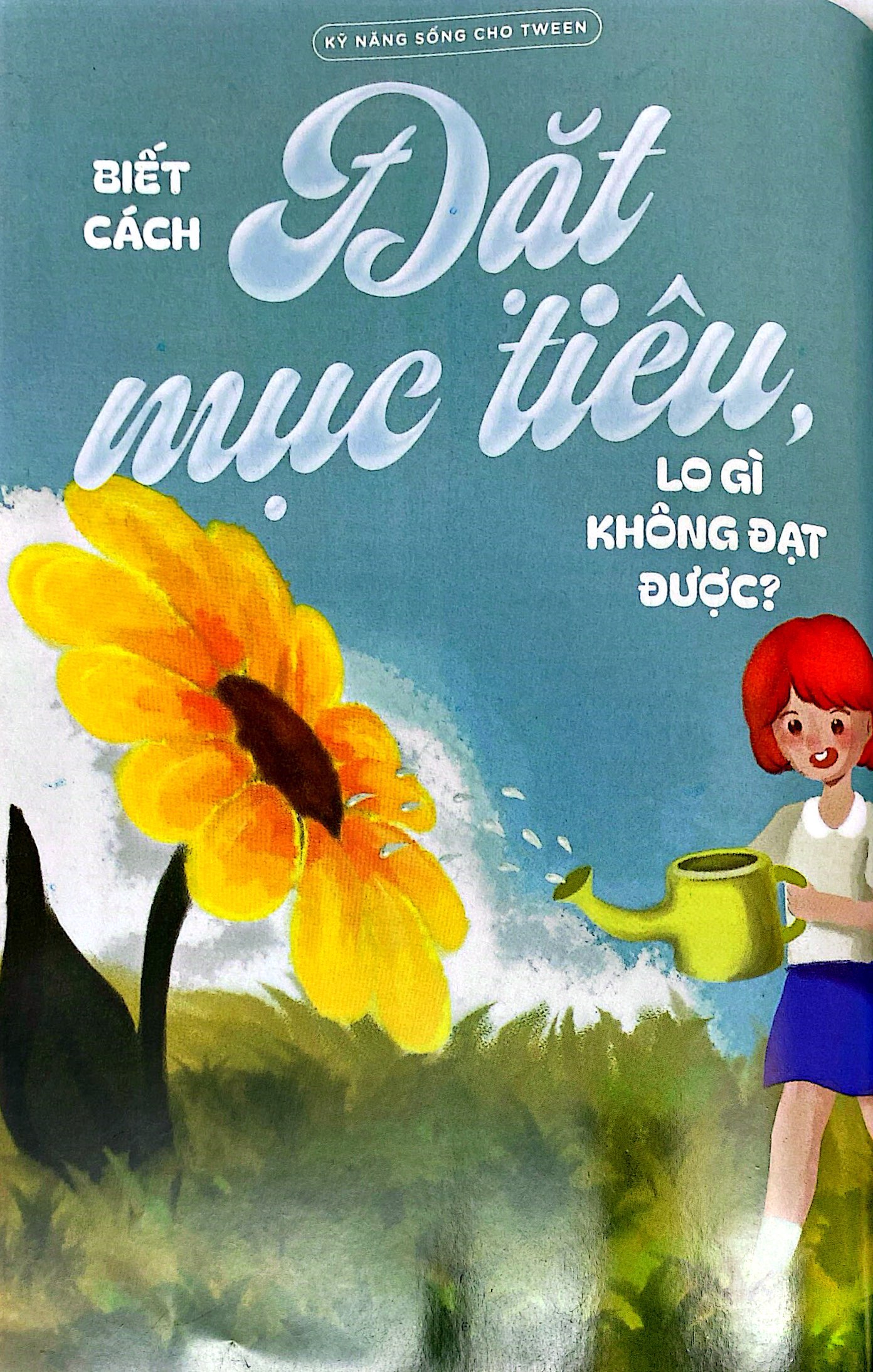 Thiên Thần Nhỏ - Số 532 + 533 - Phiên Bản Mùa Hè - Biết Cách Đặt Mục Tiêu, Lo Gì Không Đạt Được? - Ảnh 4