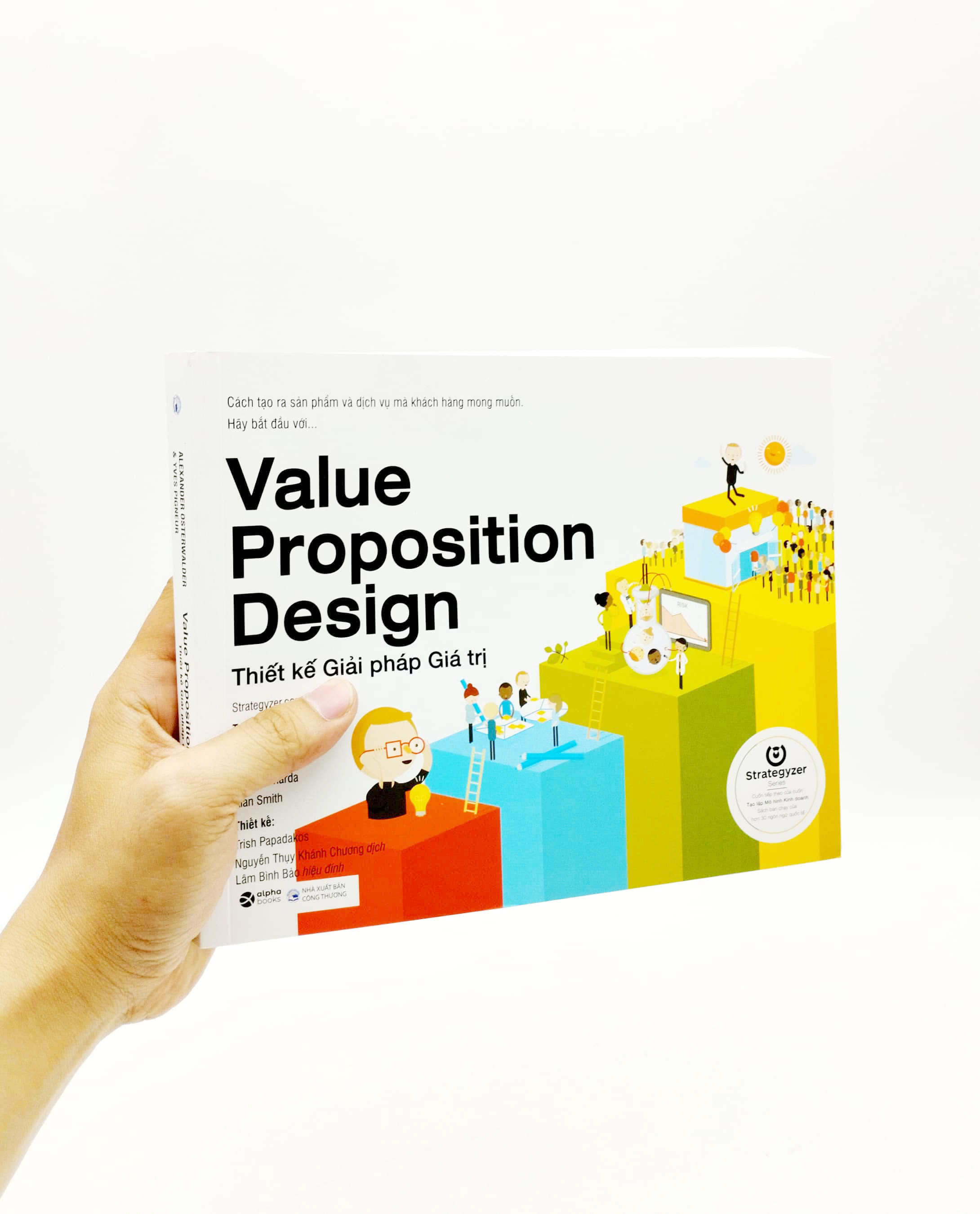thiết kế giải pháp giá trị - value proposition design - Ảnh 7