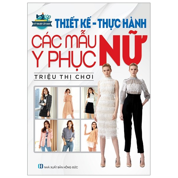 thiết kế thực hành các mẫu y phục nữ - Ảnh 2