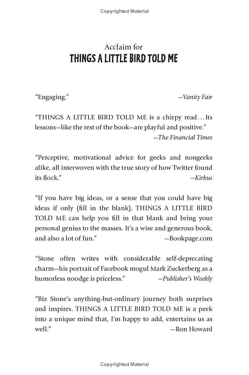 things a little bird told me: creative secrets from the co-founder of twitter - Ảnh 5