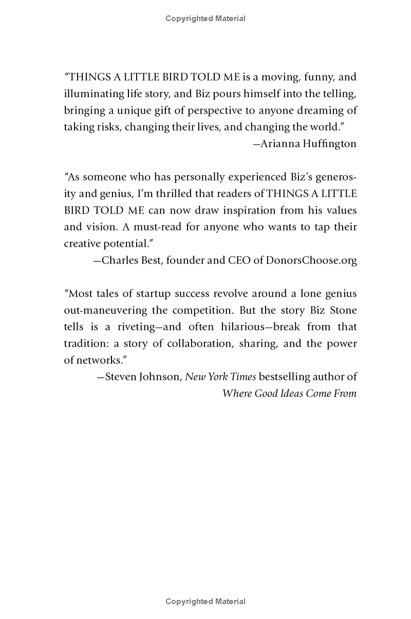 things a little bird told me: creative secrets from the co-founder of twitter - Ảnh 6