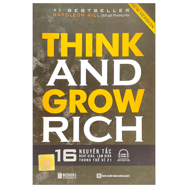 think and grow rich - 16 nguyên tắc nghĩ giàu, làm giàu trong thế kỷ 21 (tái bản 2023) - Ảnh 2