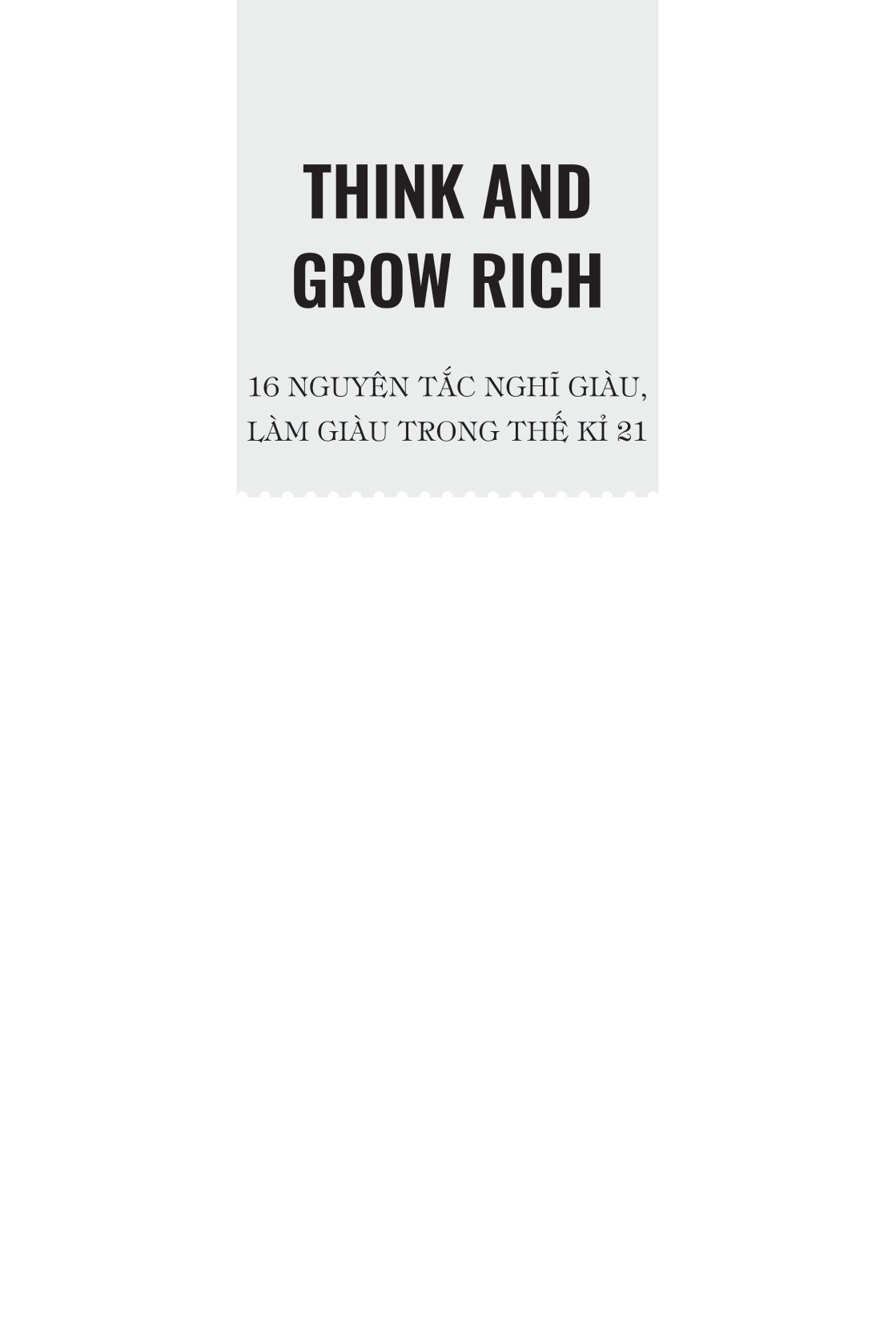 think and grow rich - 16 nguyên tắc nghĩ giàu, làm giàu trong thế kỷ 21 (tái bản 2023) - Ảnh 3