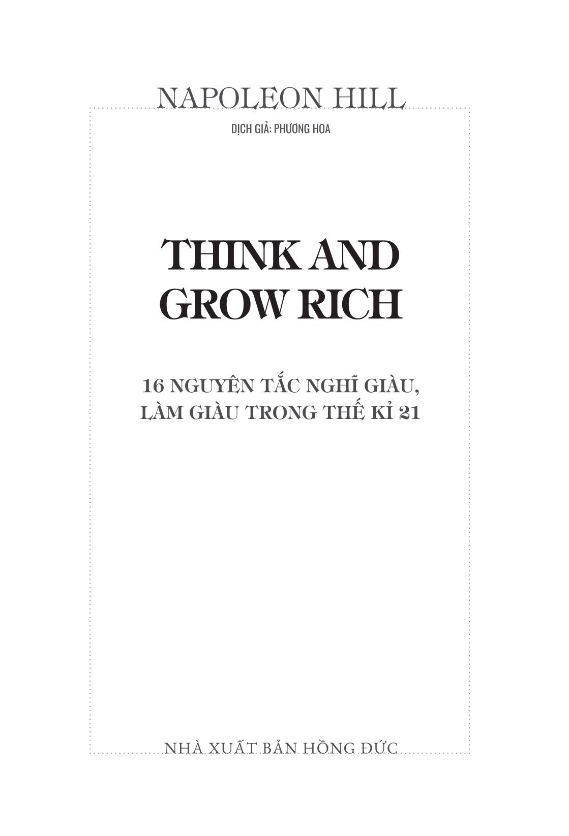 think and grow rich - 16 nguyên tắc nghĩ giàu, làm giàu trong thế kỷ 21 (tái bản 2023) - Ảnh 7