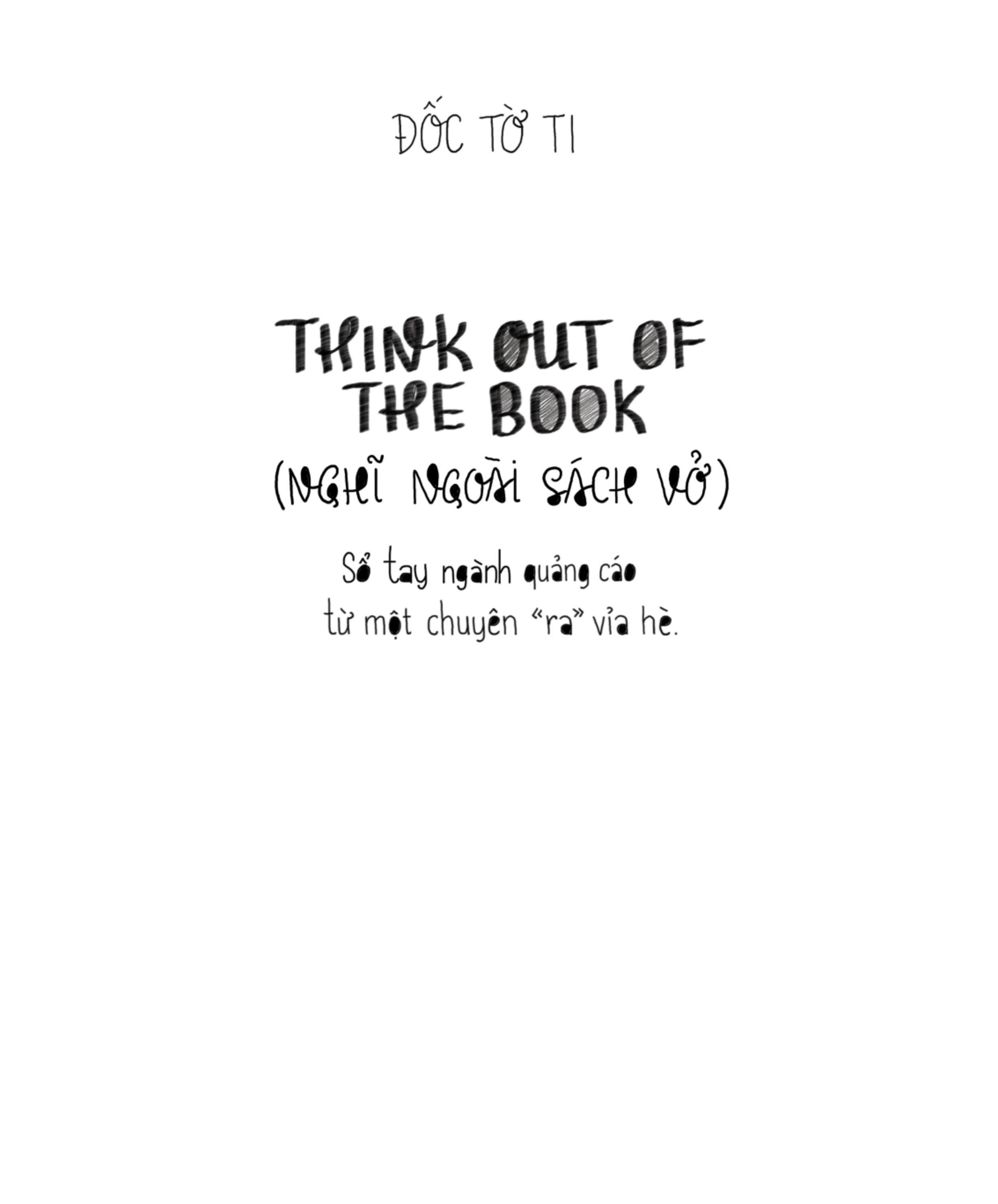 think out of the book - nghĩ ngoài sách vở - Ảnh 4