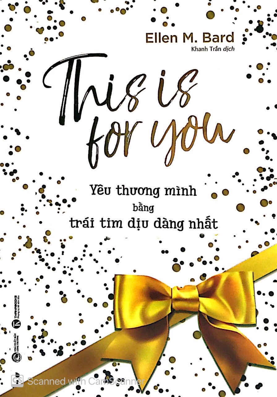 this is for you - yêu thương mình bằng trái tim dịu dàng nhất - Ảnh 2