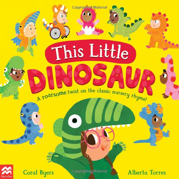 this little dinosaur : a roarsome twist on the classic nursery rhyme! - Ảnh 2