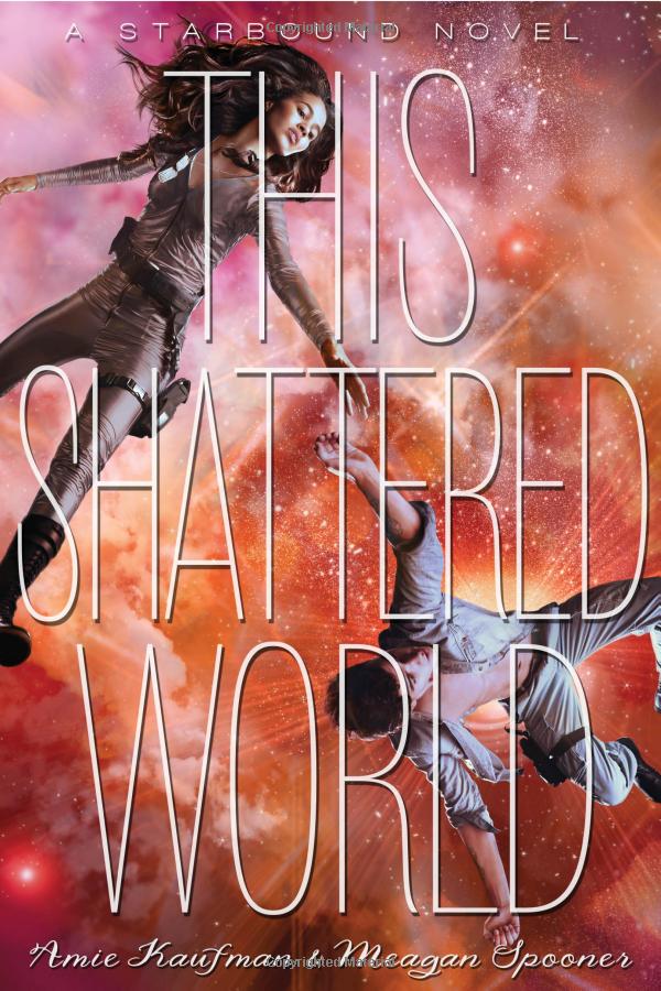 this shattered world: a starbound novel - Ảnh 2
