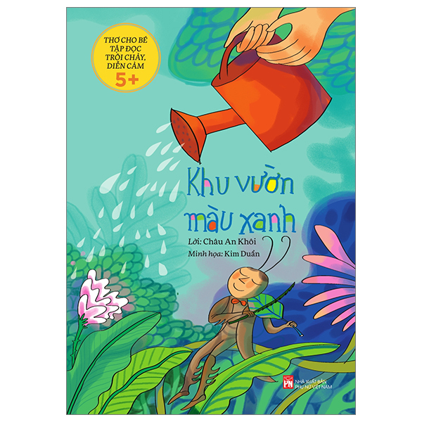 thơ cho bé tập đọc trôi chảy diễn cảm - khu vườn màu xanh