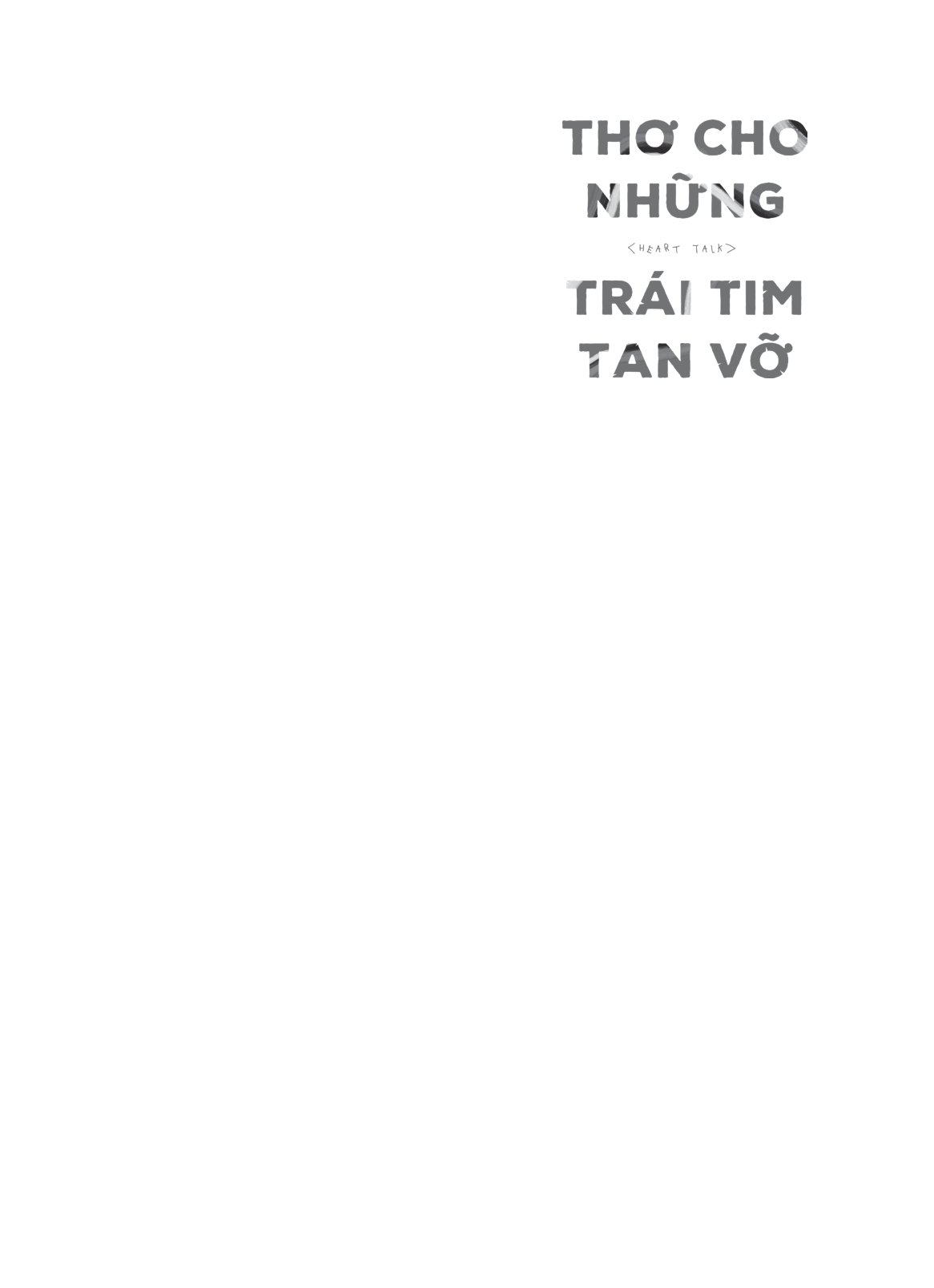 thơ cho những trái tim tan vỡ - Ảnh 6
