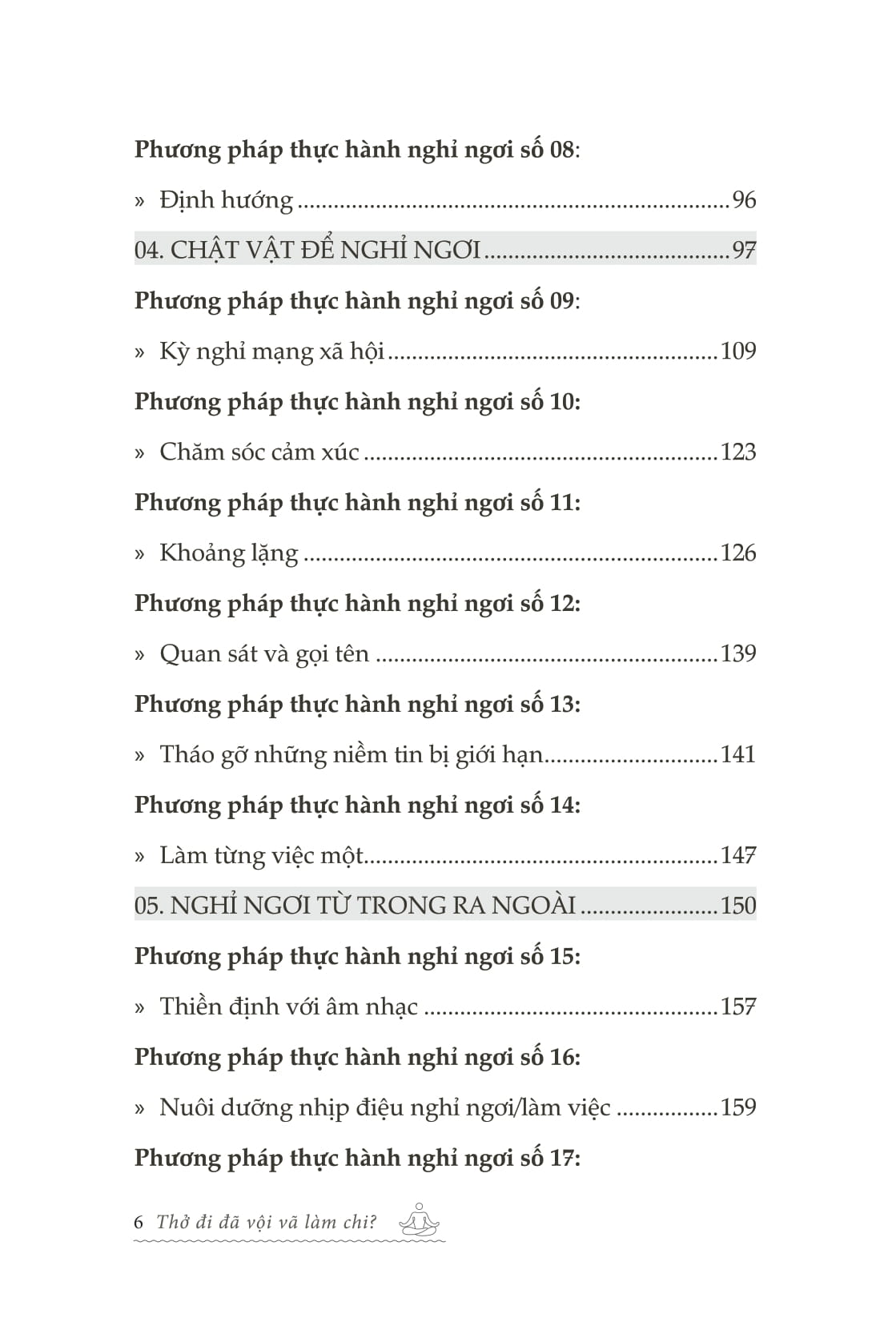 Thở Đi Đã - Vội Vã Làm Chi - Ảnh 6