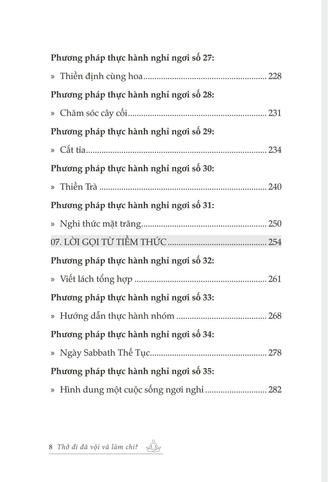 Thở Đi Đã - Vội Vã Làm Chi - Ảnh 8