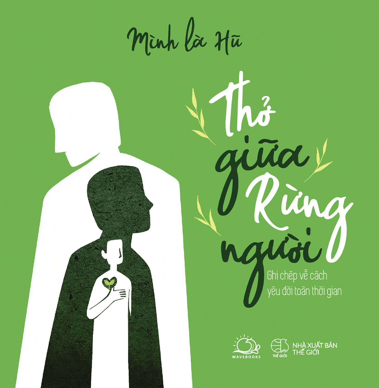 thở giữa rừng người - ghi chép về cách yêu đời toàn thời gian - Ảnh 2