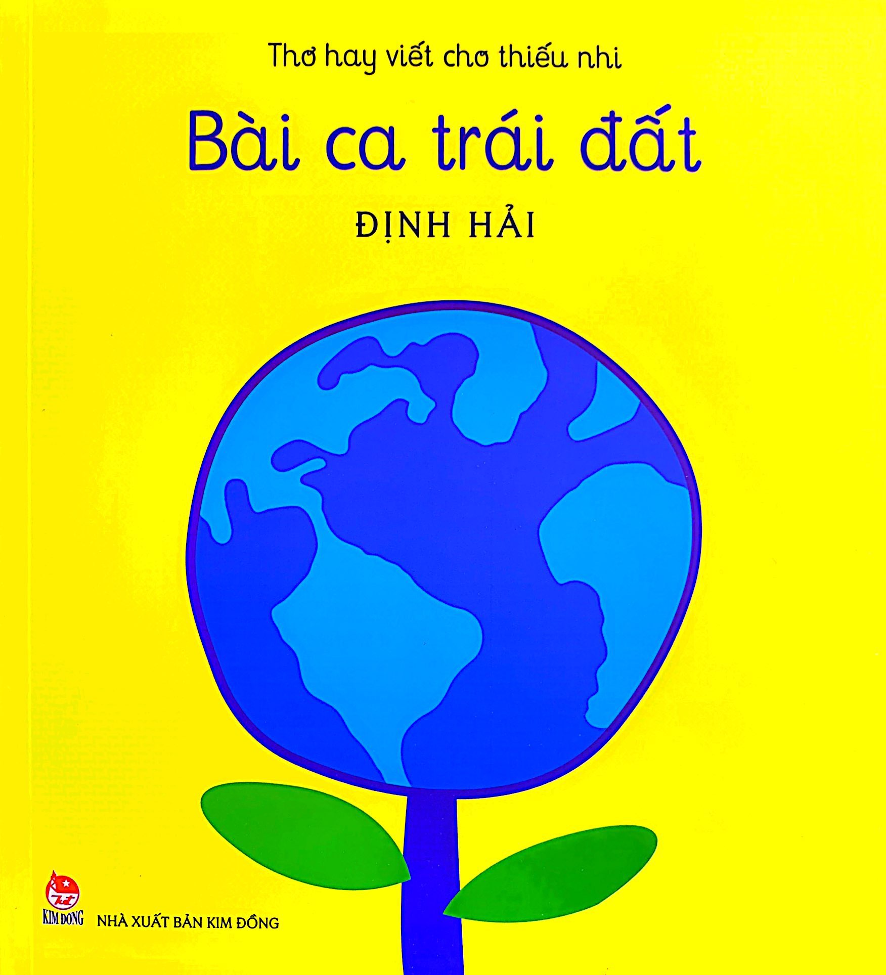 thơ hay viết cho thiếu nhi - bài ca trái đất - Ảnh 2