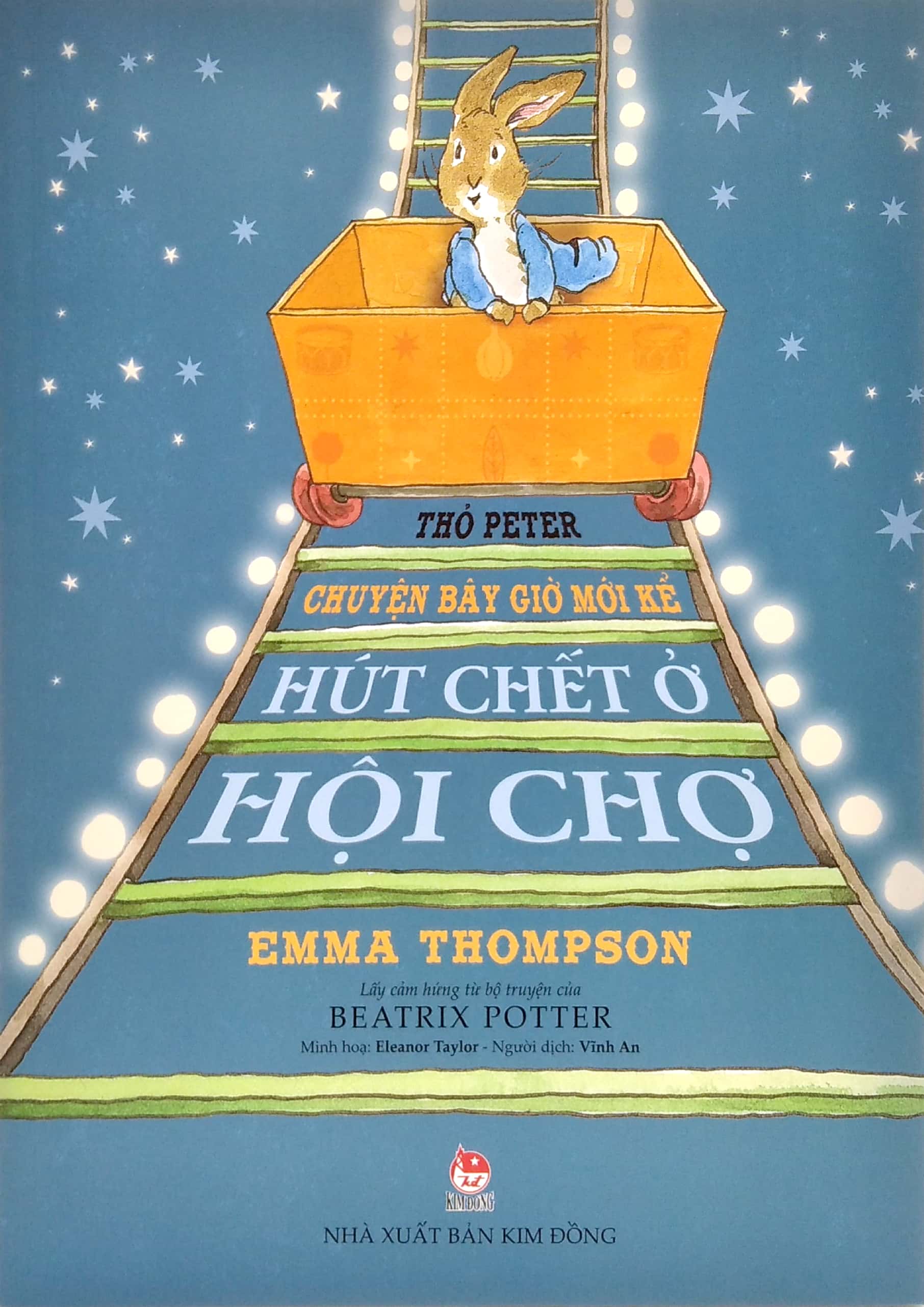 thỏ peter - chuyện bây giờ mới kể - hút chết ở hội chợ (tái bản 2021) - Ảnh 2