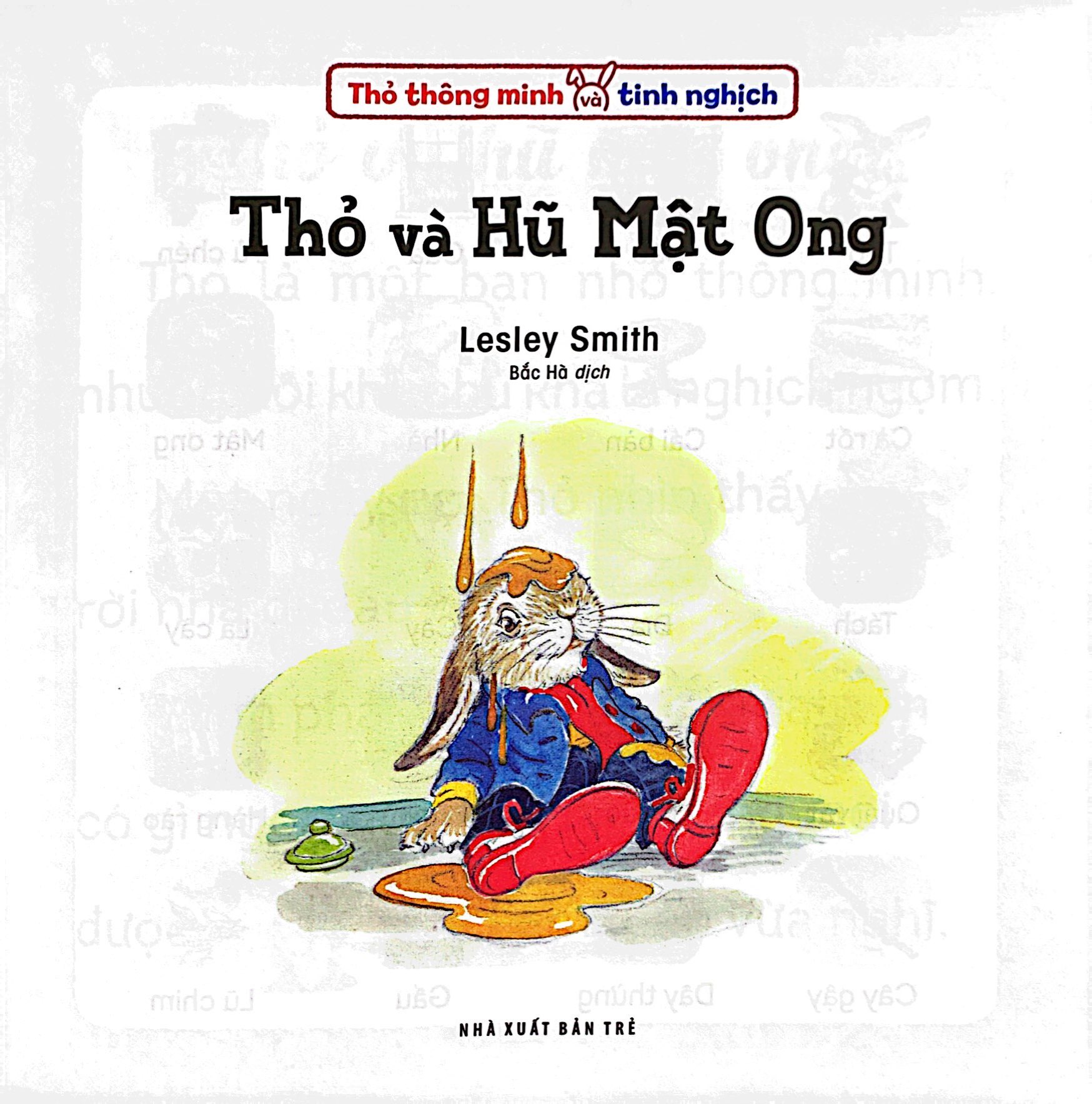 thỏ thông minh và tinh nghịch: thỏ và hũ mật ong - Ảnh 3
