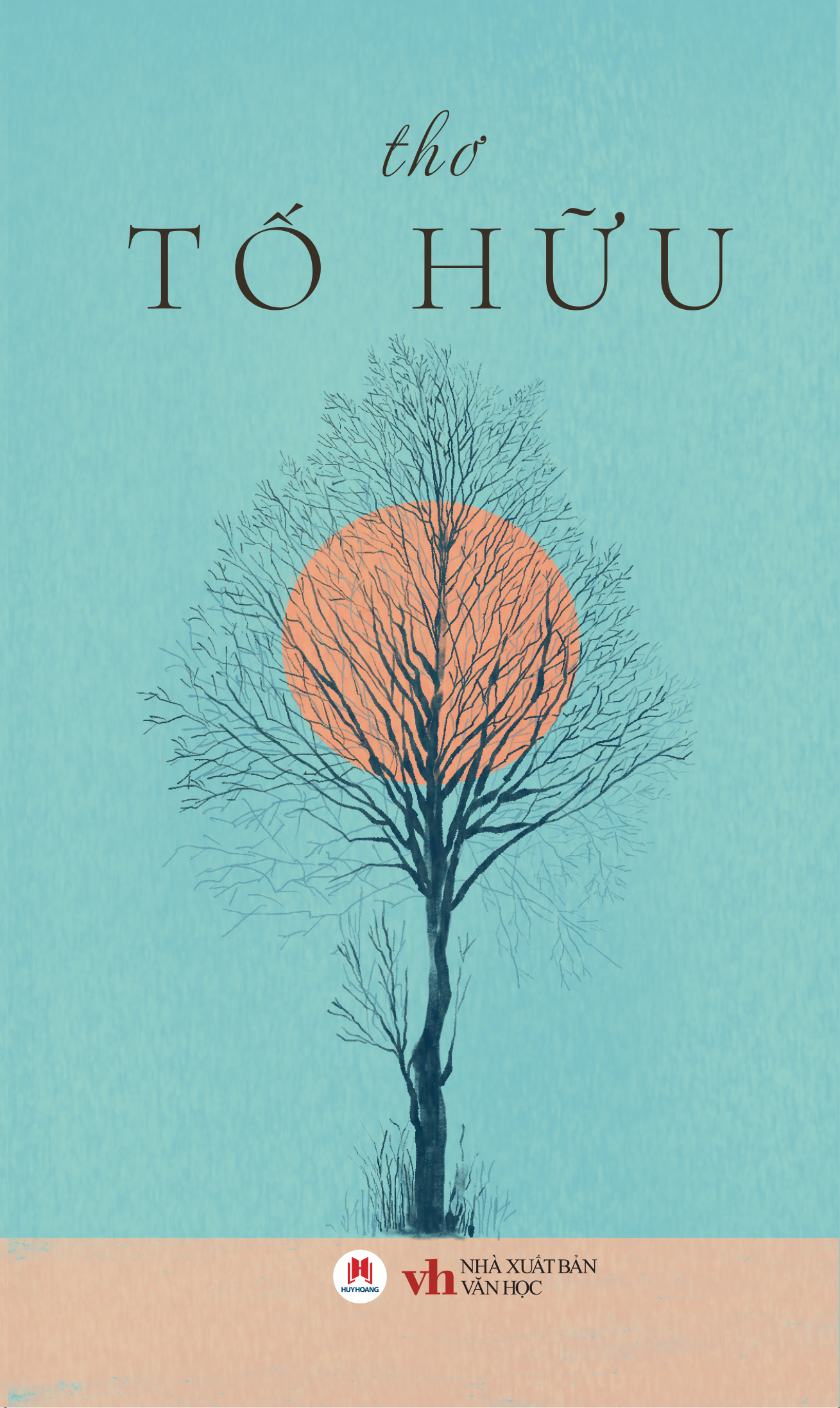 thơ tố hữu (tái bản 2024) - Ảnh 2