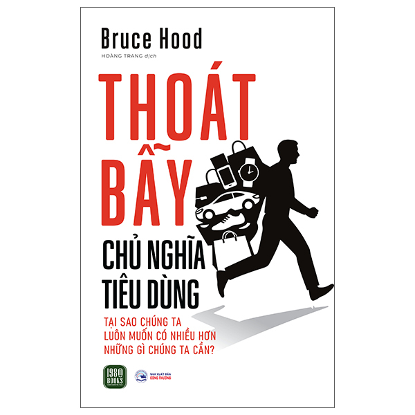 Thoát Bẫy Chủ Nghĩa Tiêu Dùng