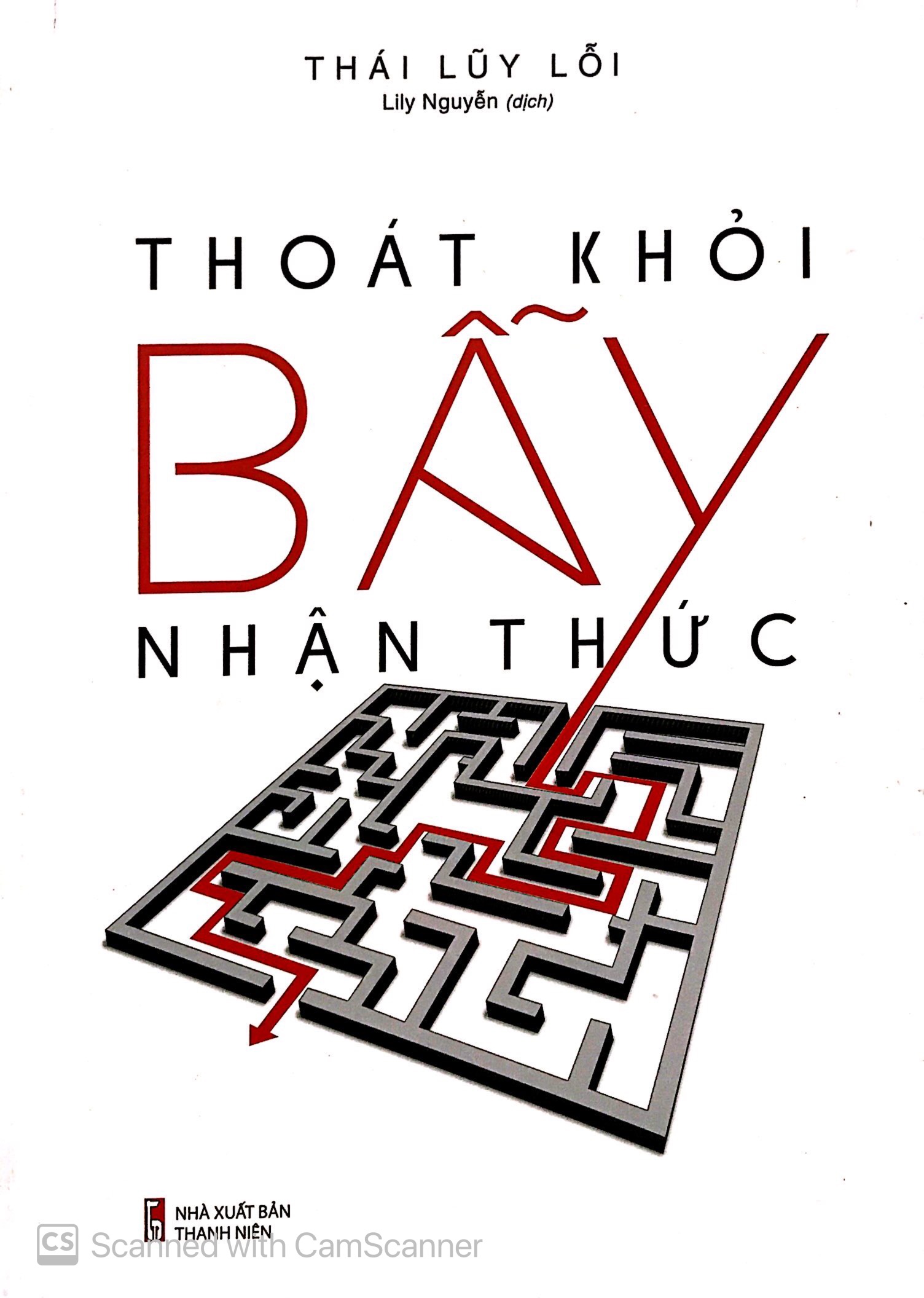 thoát khỏi bẫy nhận thức - Ảnh 6