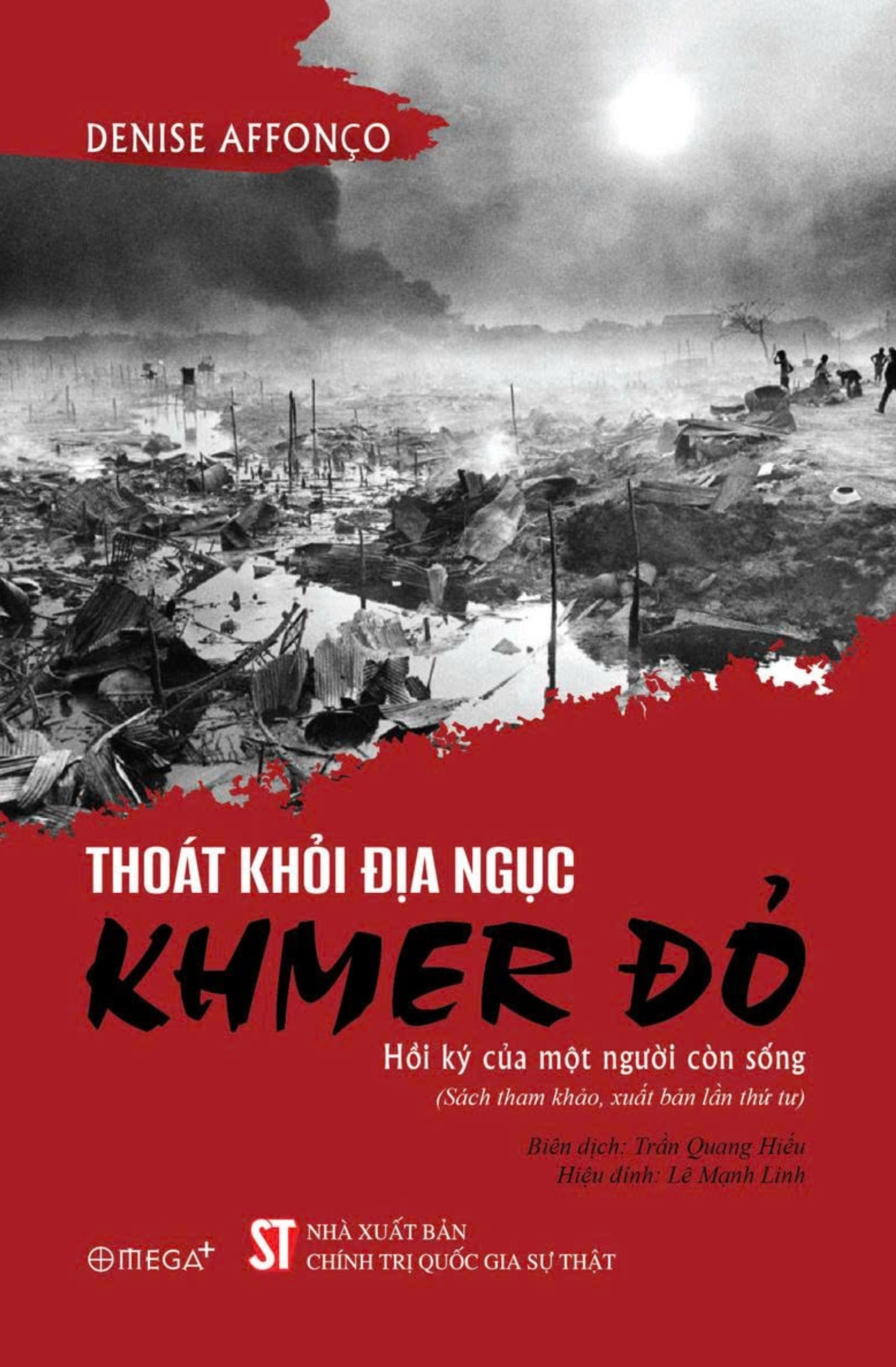 thoát khỏi địa ngục khmer đỏ - hồi ký của một người còn sống - Ảnh 2
