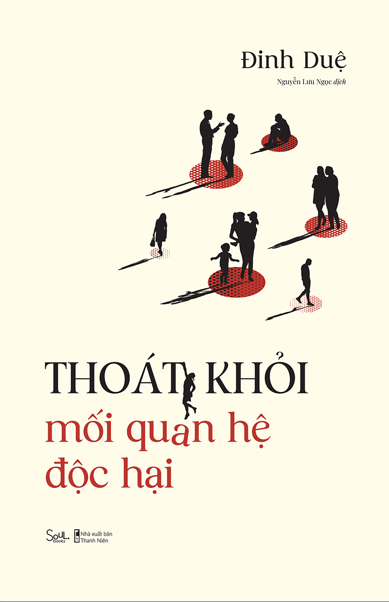 thoát khỏi mối quan hệ độc hại - Ảnh 2
