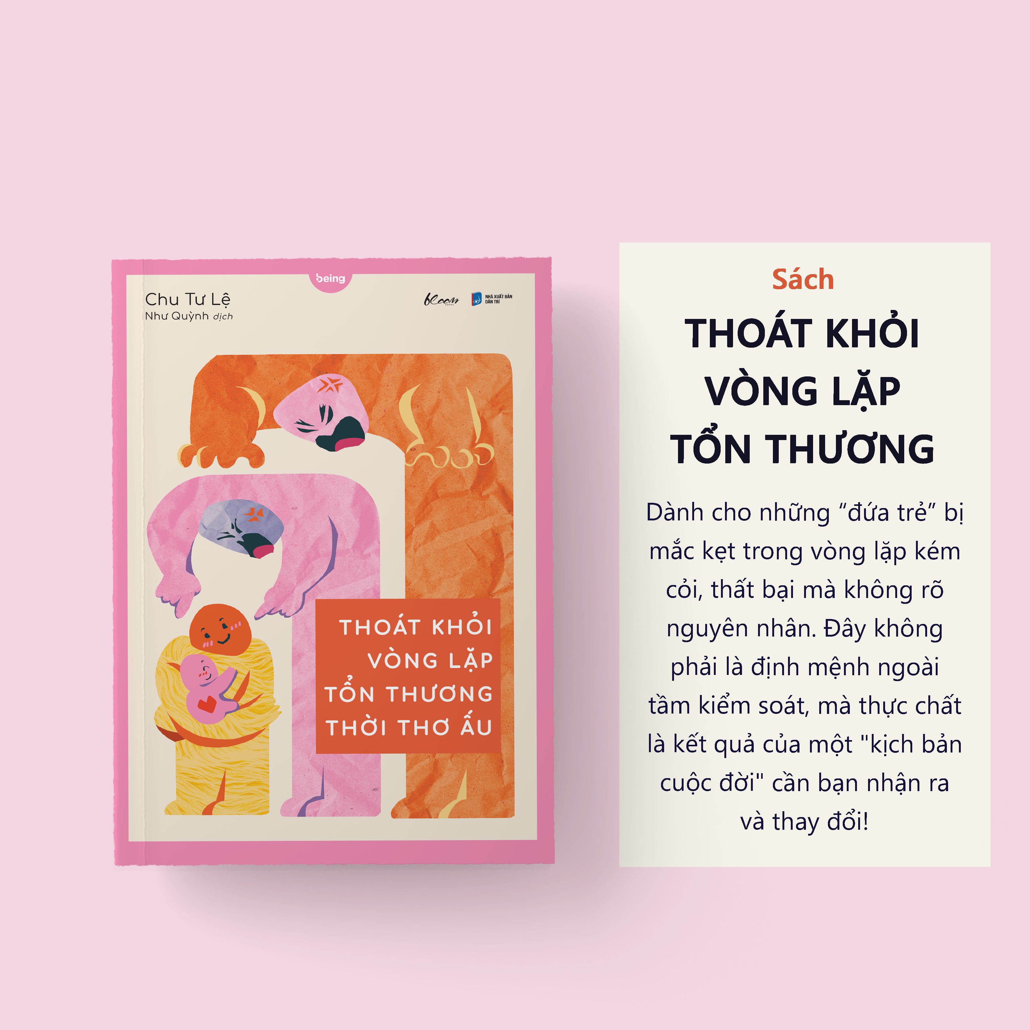 Thoát Khỏi Vòng Lặp Tổn Thương Thời Thơ Ấu - Ảnh 3
