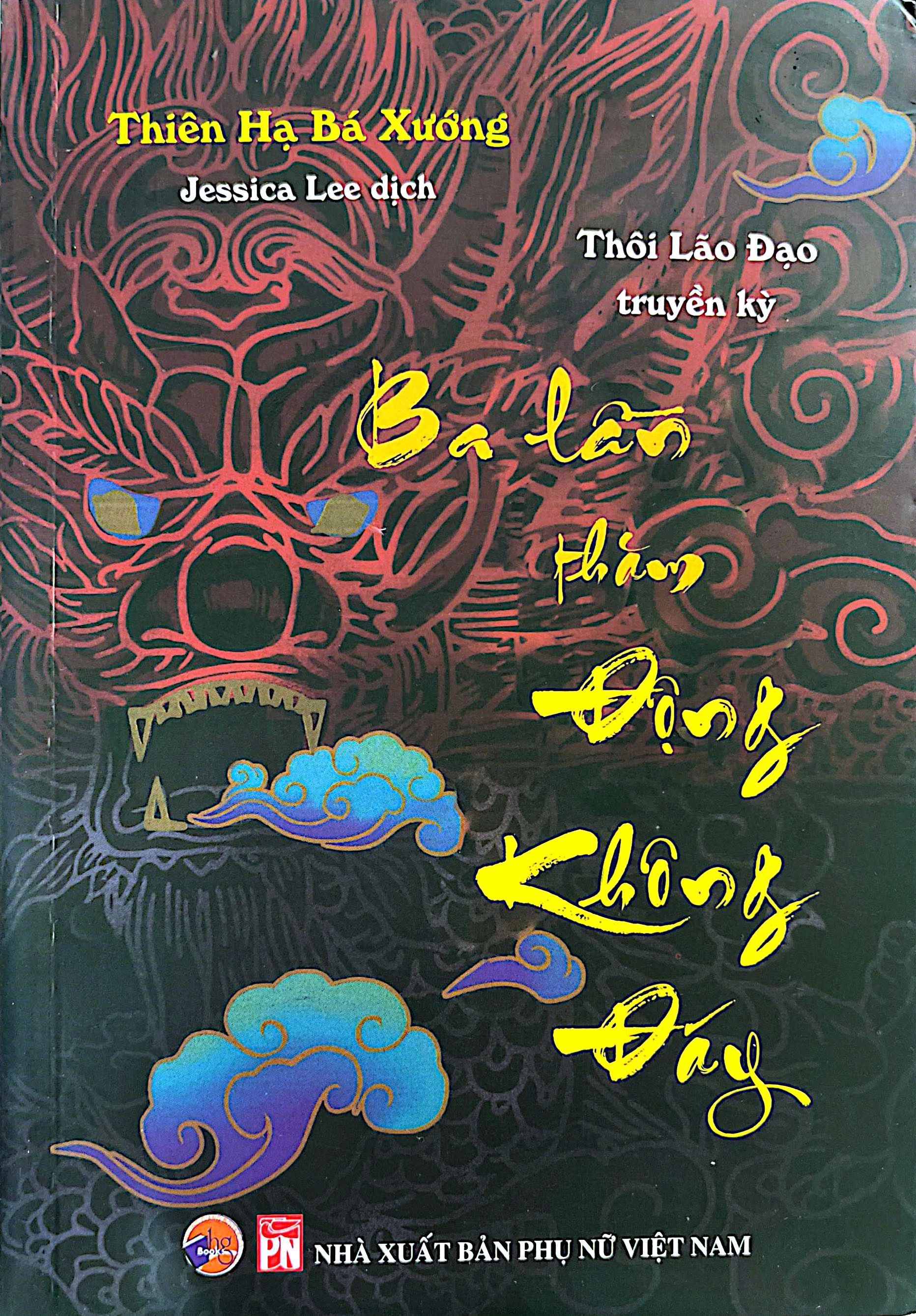 Thôi Lão Đạo Truyền Kỳ - Ba Lần Thăm Động Không Đáy - Ảnh 2