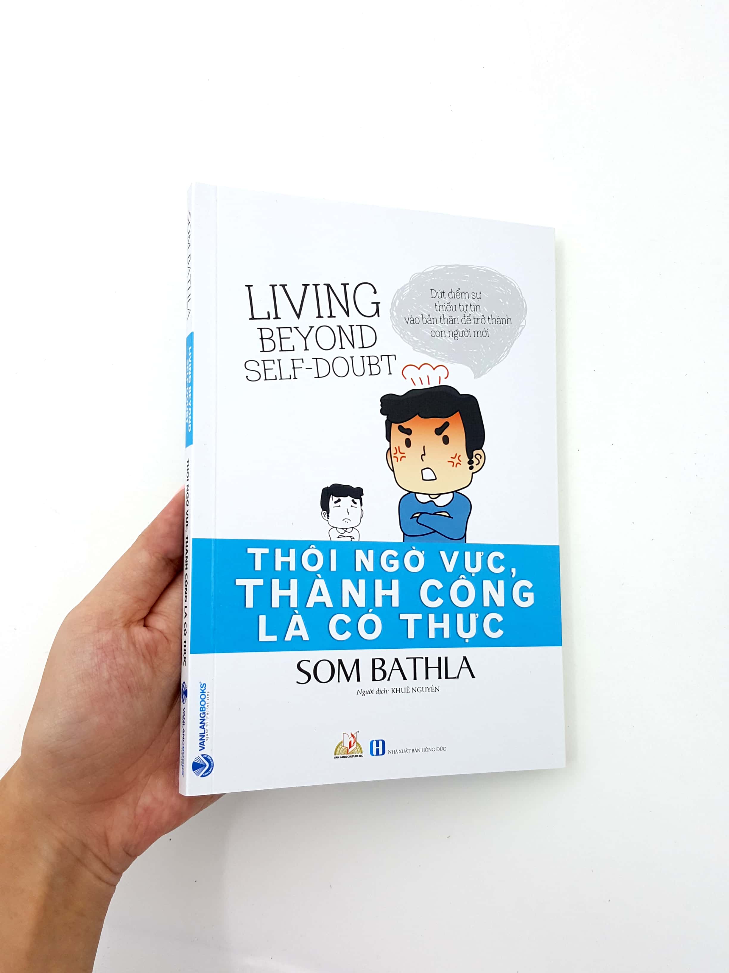 thôi ngờ vực, thành công là có thực - Ảnh 12