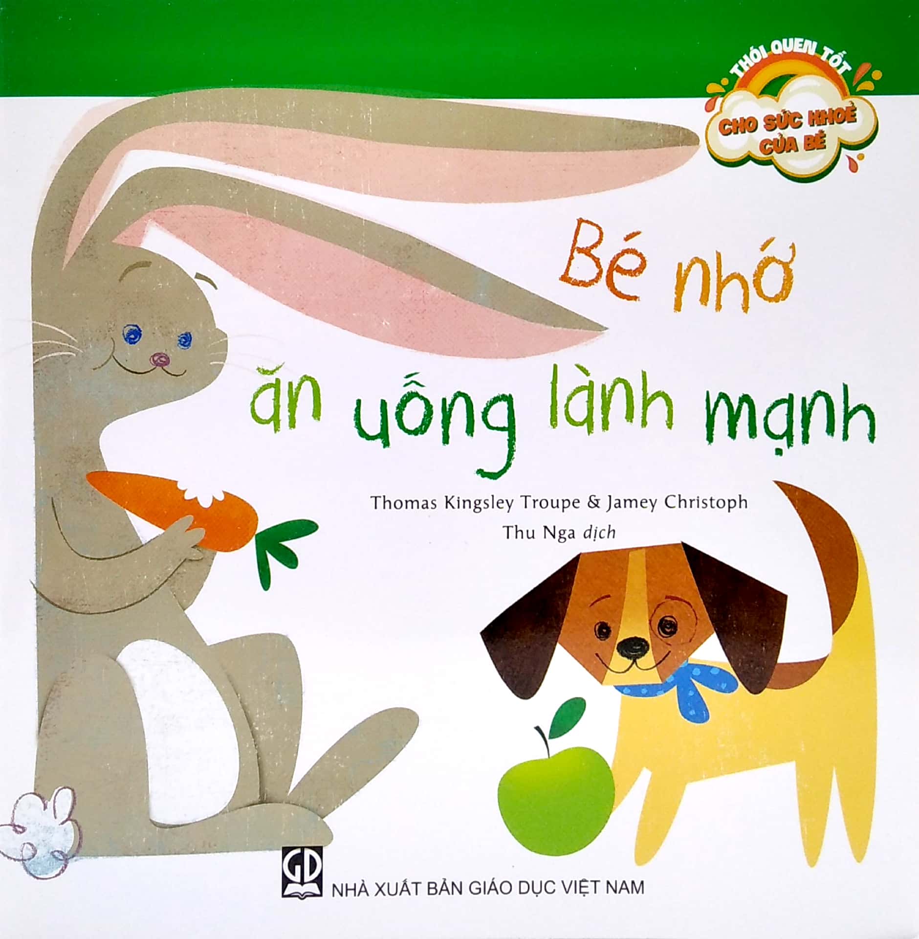 thói quen tốt cho sức khoẻ của bé - bé nhớ ăn uống lành mạnh - Ảnh 2