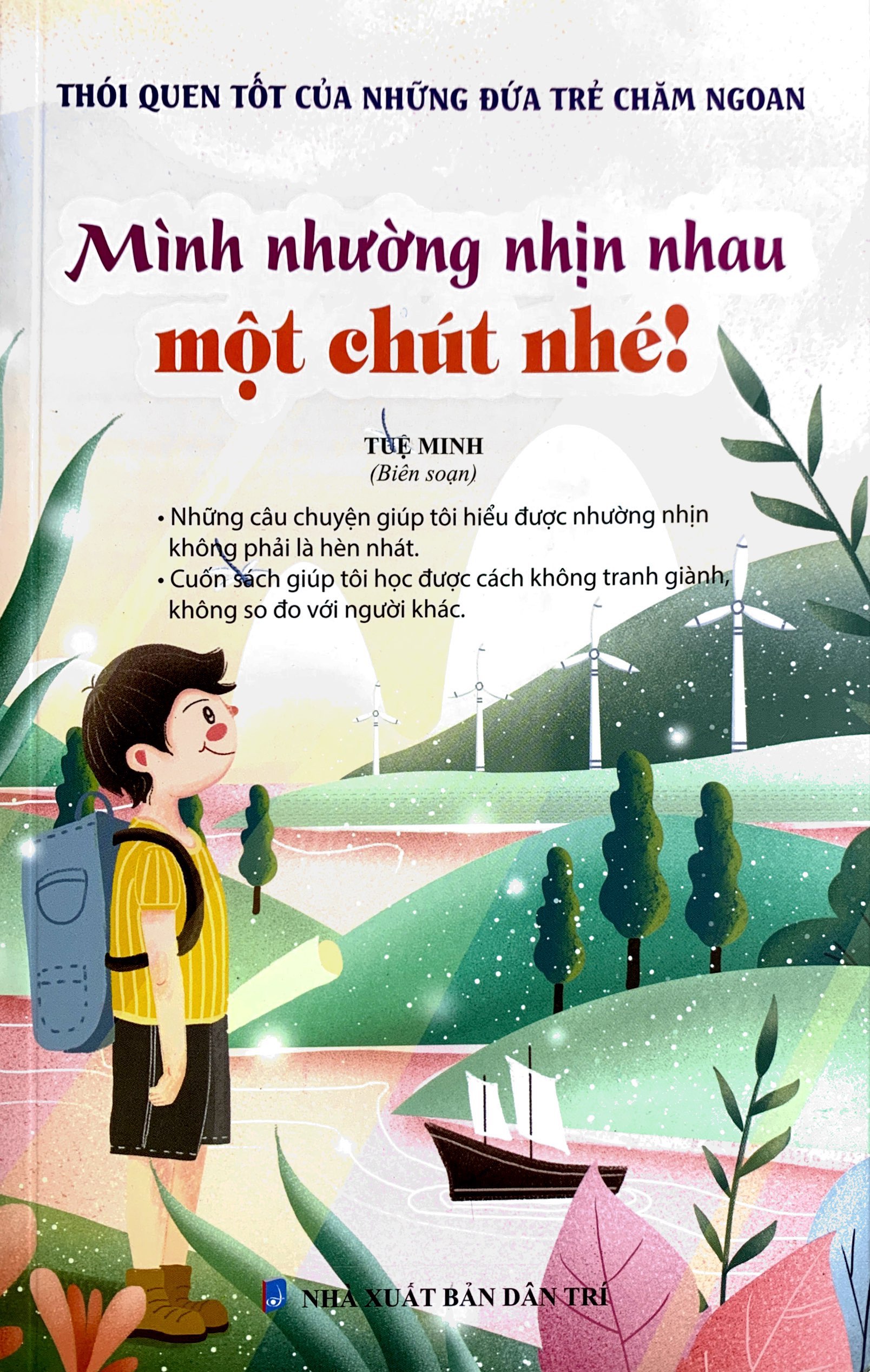 thói quen tốt của những đứa trẻ chăm ngoan - mình nhường nhịn nhau một chút nhé! - Ảnh 2