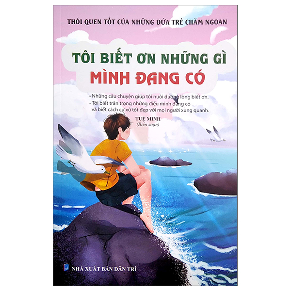 thói quen tốt của những đứa trẻ chăm ngoan - tôi biết ơn những gì mình đang có - Ảnh 2