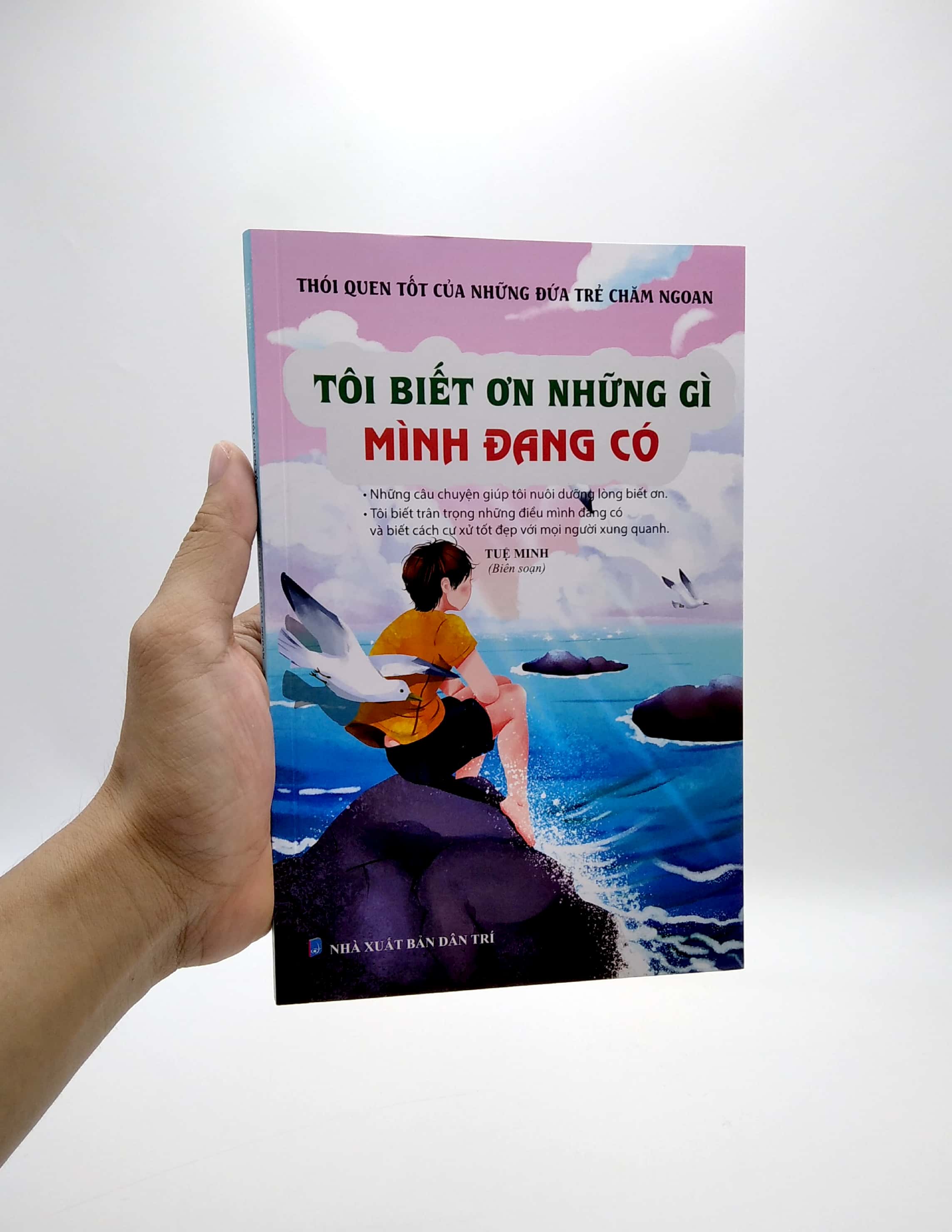 thói quen tốt của những đứa trẻ chăm ngoan - tôi biết ơn những gì mình đang có - Ảnh 3