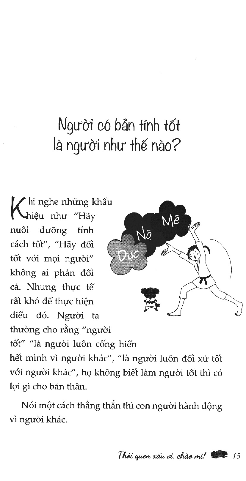 thói quen xấu ơi, chào mi - Ảnh 5