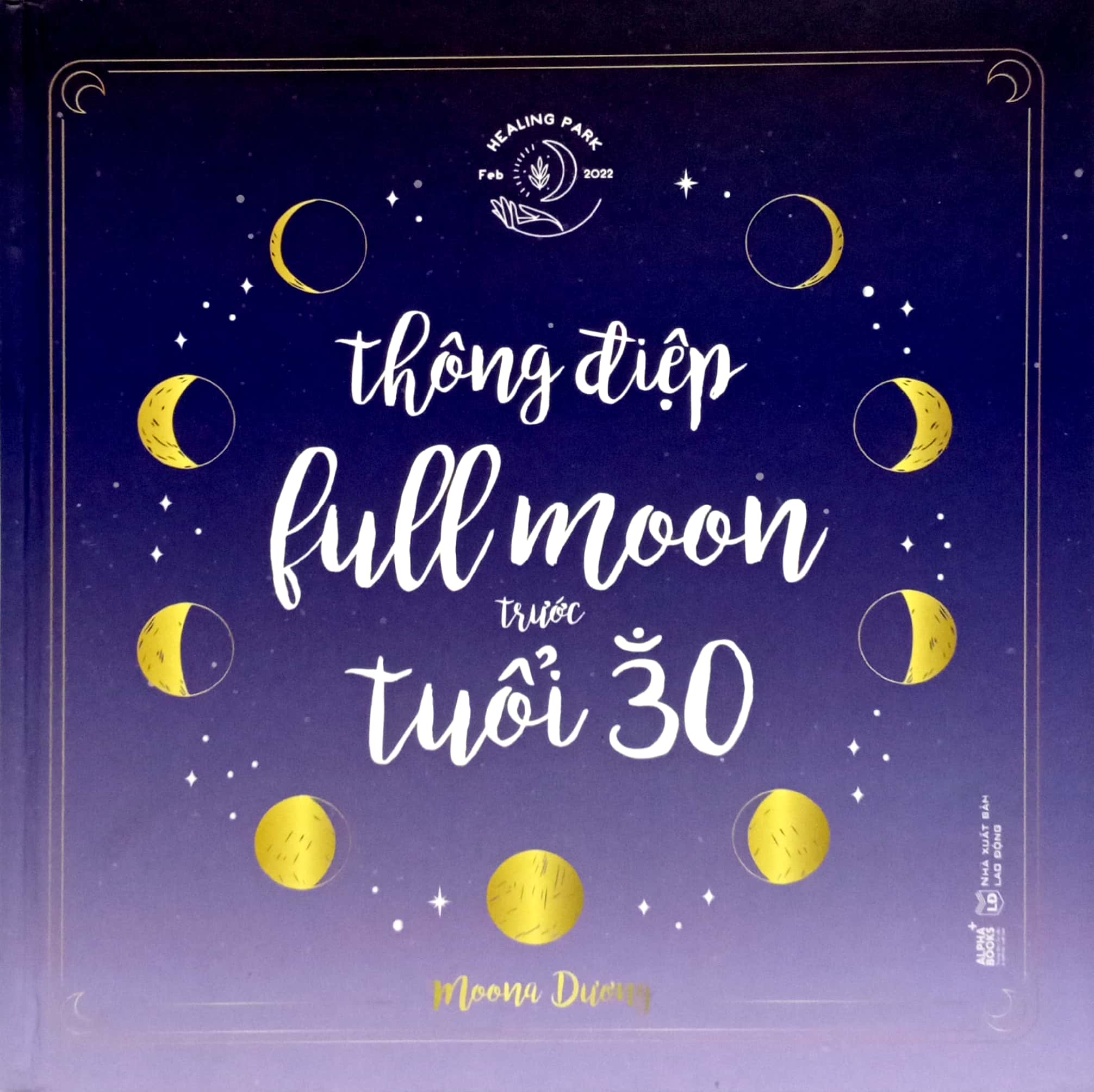 thông điệp fullmoon trước tuổi 30 - bìa cứng - Ảnh 3