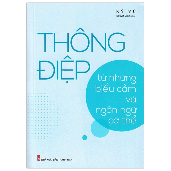 thông điệp - từ những biểu cảm ngôn ngữ cơ thể - Ảnh 2