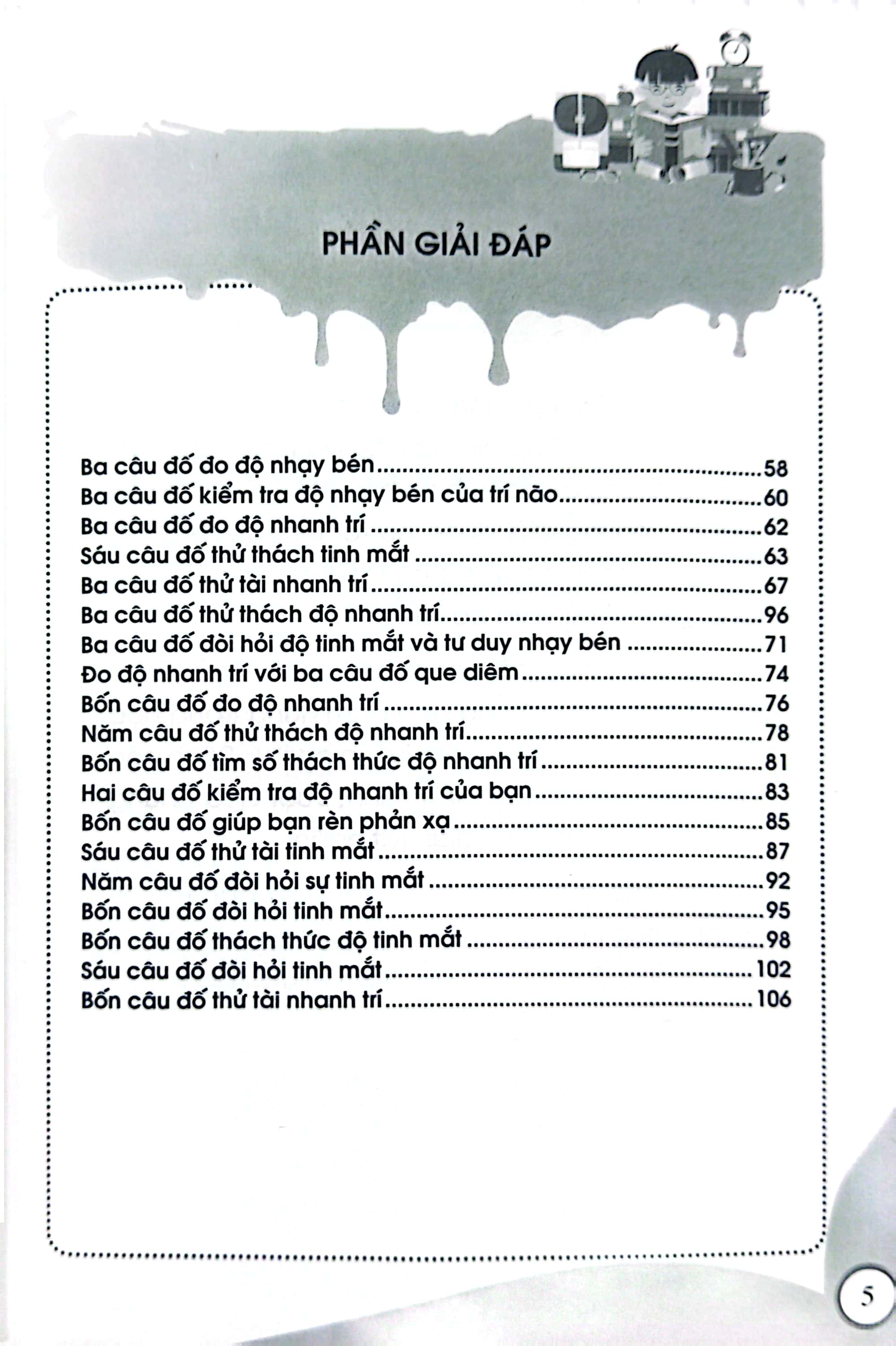 thông minh - tài trí: câu đố về nhanh trí và nhạy bén - Ảnh 4